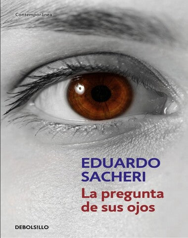 PREGUNTA DE SUS OJOS, LA