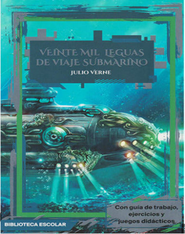 VEINTEMIL LENGUAS DE VIAJE SUBMARINO