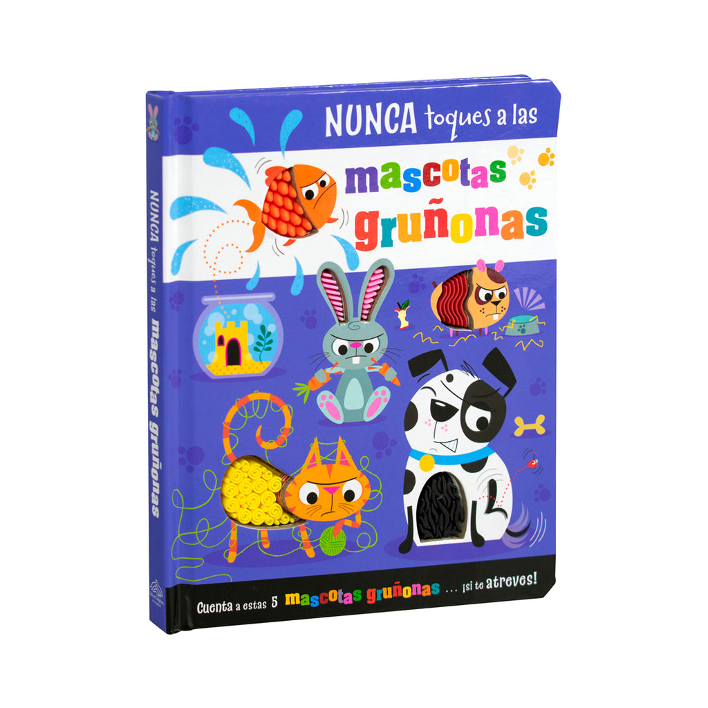 NUNCA TOQUES LAS MASCOTAS GRUÑONAS