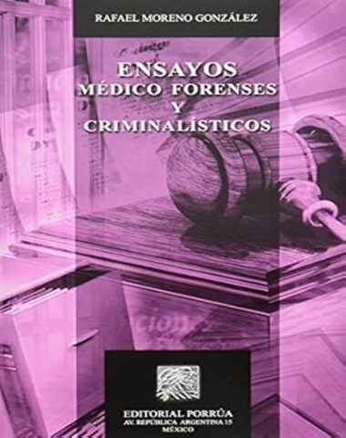 ENSAYOS MEDICO FORENSES Y CRIMINAL