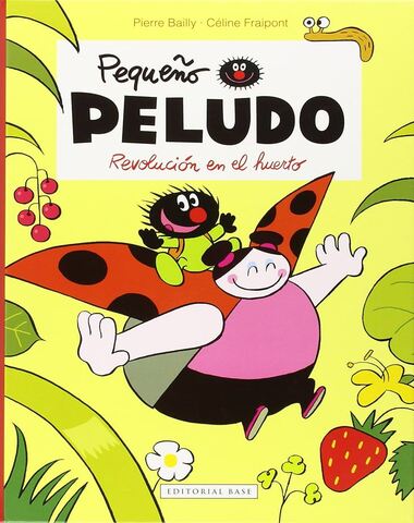 PEQUEÑOS PELUDOS REVOLUCION EN EL HUERTO