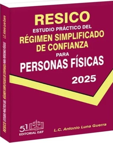 RESICO ESTUDIO PRACTICO DEL REGIMEN