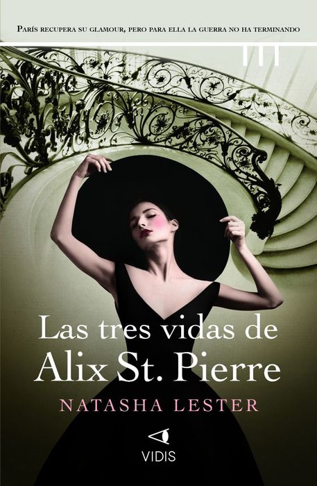 TRES VIDAS DE ALIX ST PIERRE, LAS