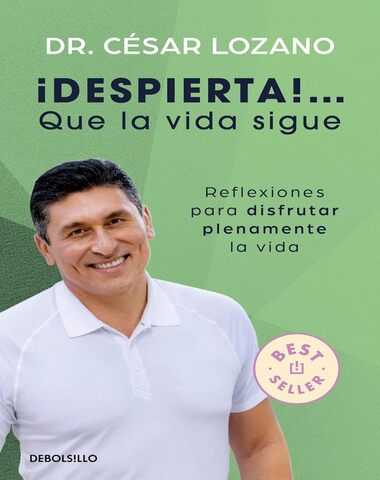 DESPIERTA QUE LA VIDA SIGUE