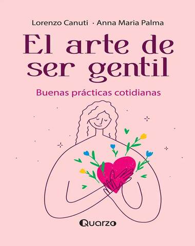 ARTE DE SER GENTIL, EL
