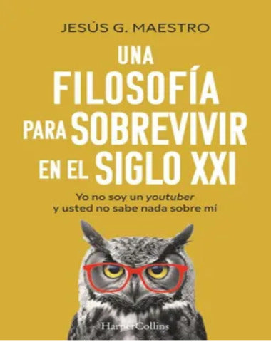 UNA FILOSOFIA PARA SOBREVIVIR