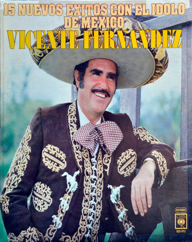 LP VICENTE FERNANDEZ / 15 NUEVOS EXITOS