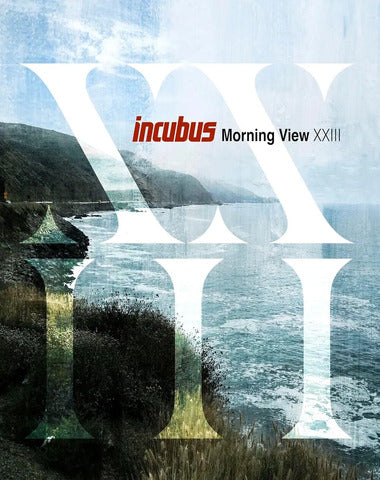 INCUBUS / MORNING VIEW XXII