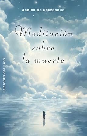 MEDITACIONES SOBRE LA MUERTE