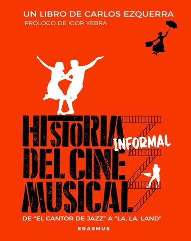 HISTORIA DEL CINE MUSICAL, LA