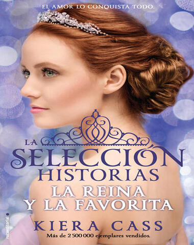 REINA Y LA FAVORITA HISTORIAS SELECCION