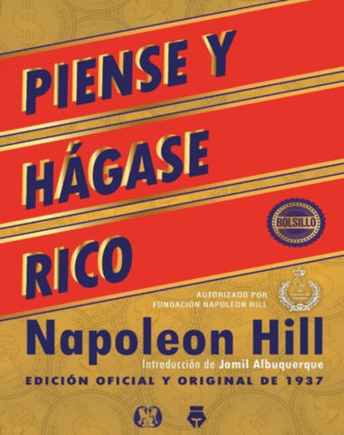 PIENSE Y HAGASE RICO