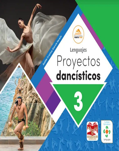 LENGUAJES PROYECTOS DANCISTICOS 3 SEC.