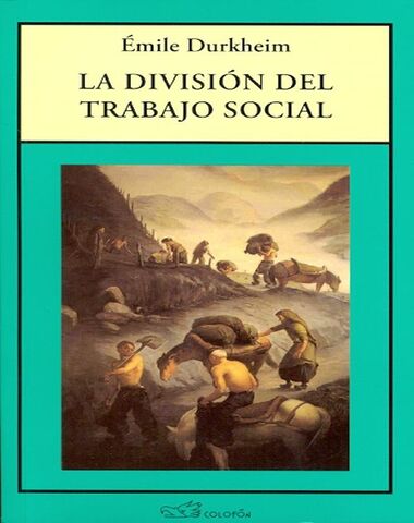 DIVISION DEL TRABAJO SOCIAL, LA