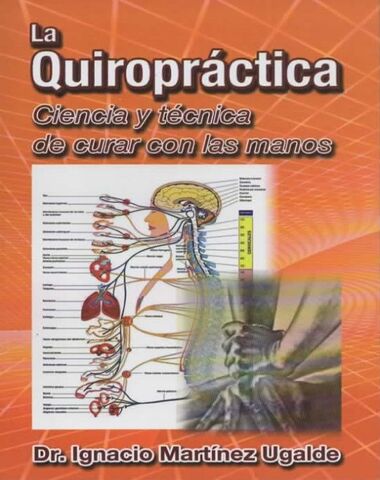 QUIROPRACTICA CIENCIA Y TECNICA DE CUR