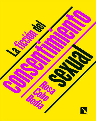 FICCION DEL CONSENTIMIENTO SEXUAL, LA