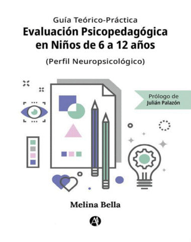 EVALUACION PSICOPEDAGOGICA EN NIÑOS DE 6