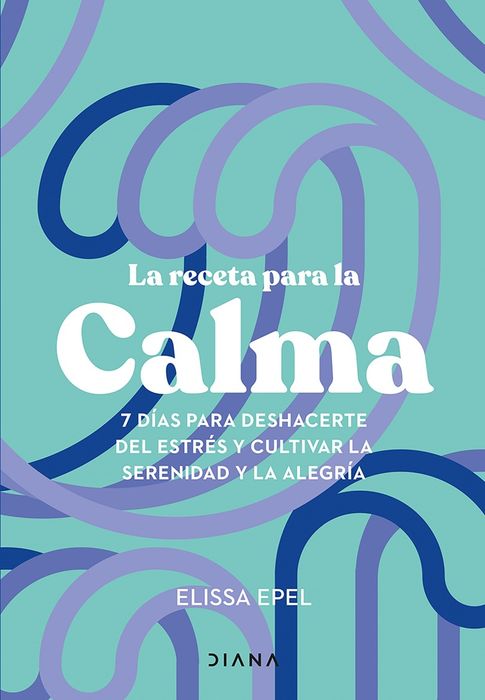 RECETA PARA LA CALMA, LA