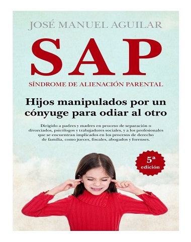 SAP SINDROME DE ALINEACION PARENTAL