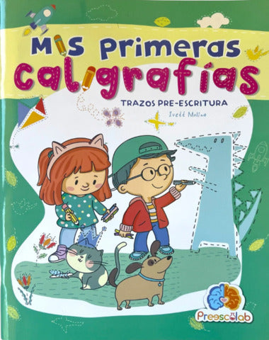 MIS PRIMERAS CALIGRAFIAS