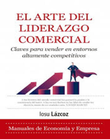 ARTE DEL LIDERAZGO COMERCIAL, EL