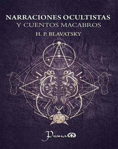 NARRACIONES OCULTISTAS Y CUENTOS MACABRO