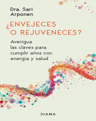 ENVEJECES O REJUVENECES