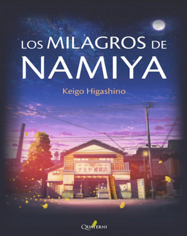 MILAGROS DE NAMIYA, LOS