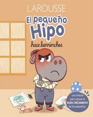 PEQUEÑO HIPO HACE BERRINCHES, EL