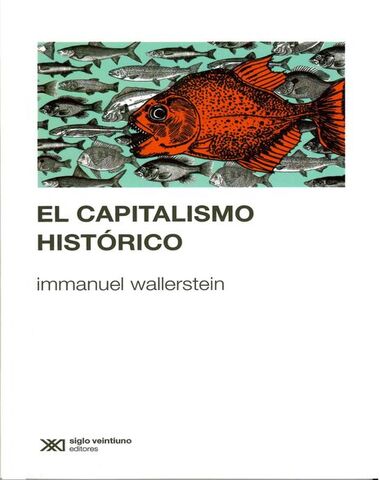 CAPITALISMO HISTORICO, EL