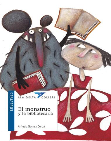 MONSTRUO Y LA BIBLIOTECARIA, EL