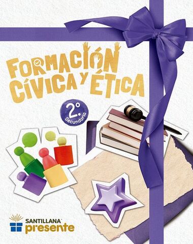 FORMACION CIVICA Y ETICA 2 SEC PRESENTE