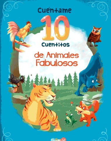 CUENTAME 10 CUENTITOS DE ANIMALES FABULO