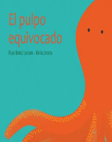 PULPO EQUIVOCADO, EL