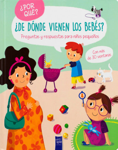 DE DONDE VIENEN LOS BEBES POR QUE