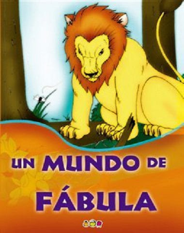 UN MUNDO DE FABULA