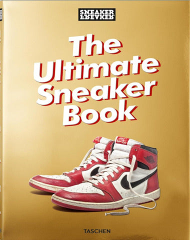 THE ULTIMATE SNEAKER BOOK