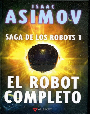 ROBOT COMPLETO 1 SAGA DE LOS ROBOTS