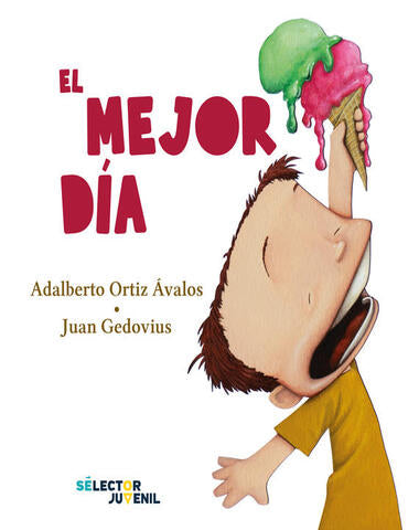 MEJOR DIA, EL