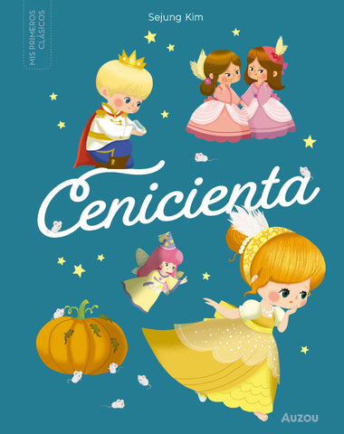 CENICIENTA PEQUEÑOS CLASICOS
