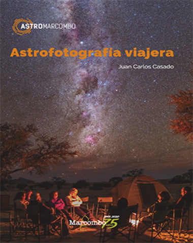 ASTROFOTOGRAFIA VIAJERA