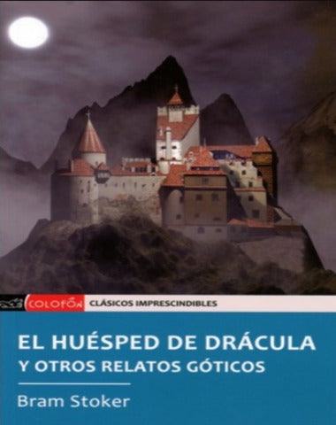 HUESPED DE DRACULA Y OTROS CUENTOS