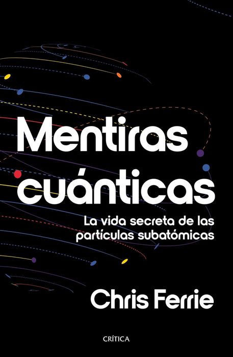 MENTIRAS CUANTICAS