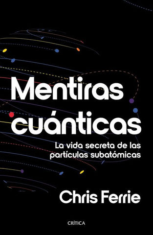 MENTIRAS CUANTICAS