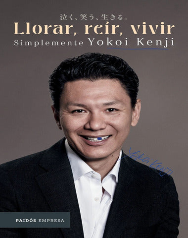 LLORAR REIR VIVIR SIMPLEMENTE YOKOI KENJ