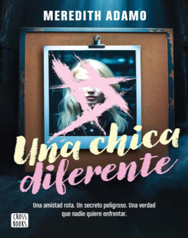 UNA CHICA DIFERENTE