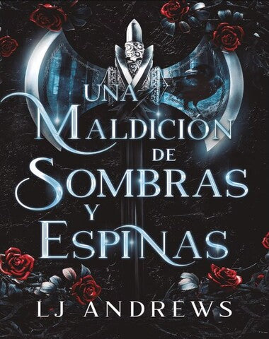 MALDICION DE SOMBRA Y ESPINAS