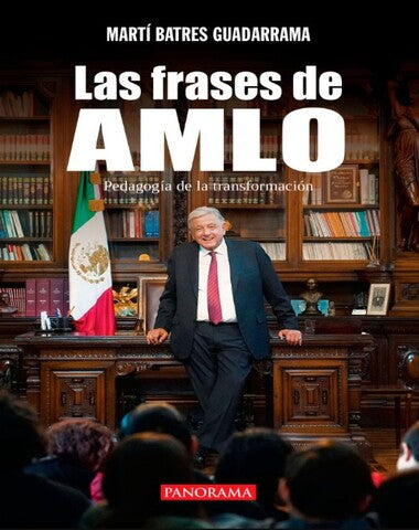 FRASES DE AMLO, LAS