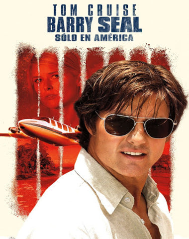BARRY SEAL SOLO EN AMERICA