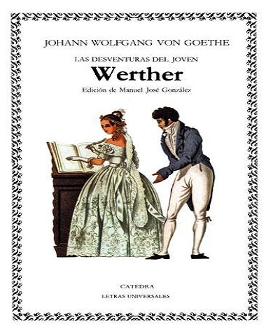 DESVENTURAS JOVEN WERTHER